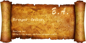 Breyer Anton névjegykártya